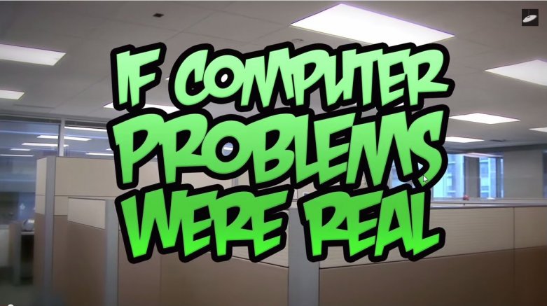 よくあるコンピューターあるあるネタが現実に起きると…『if computer problems were real』